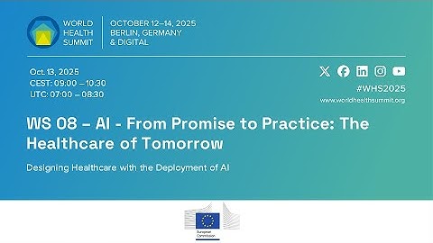AI - From Promise to Practice: The Healthcare of Tomorrow | WS 08