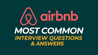 Airbnb Interview Questions and Answers | How to Pass the Interview