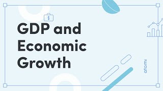 Y11-12 Economics: GDP and Economic Growth