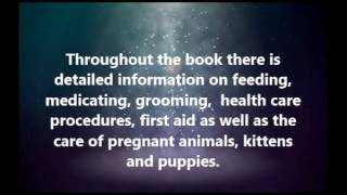 The Feel Better Book for Cats & Dogs - Nursing Care for All Life Stages