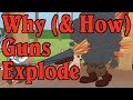 Earth Shattering Ka Boom How And Why Guns Explode 