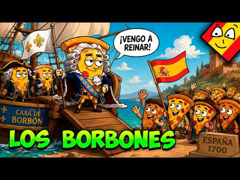 The Bourbons arrive in Spain 🎵 (Spanish History PAU)