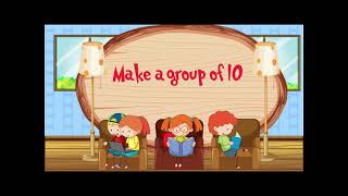 CBSE | Math | Class One | Chapter 5 | Make a Group of 10 Activity | Learn Concepts | LearnAura