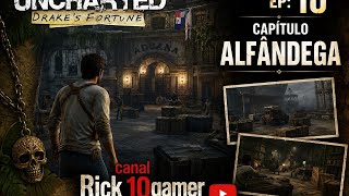 Uncharted: The Nathan Drake Collection Capítulo Alfândega