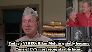 Allan Melvin quietly became ''one of TV's most recognizable faces''