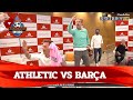 🔴DIRECTO | ATHLETIC - BARÇA en EL CHIRIGUITO | Final Copa Del Rey