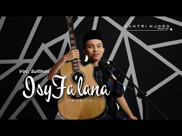 ISYFA' LANA versi Akustik Santri Njoso class=