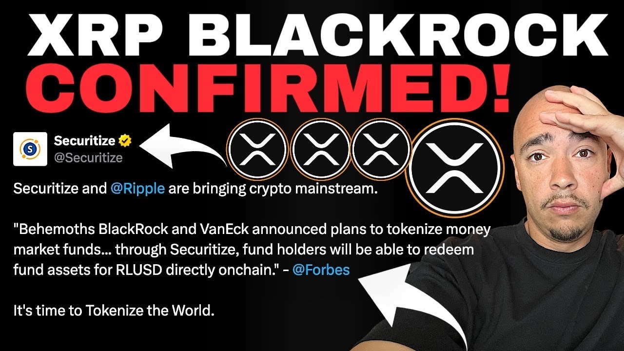 XRP and BlackRock CONFIRMED Working Together!