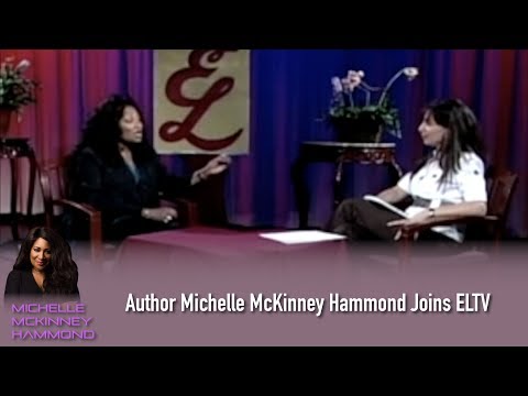 Author Michelle McKinney Hammond join ELTV