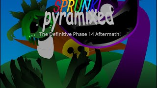 Sprunki The Definitive Phase 14 Afterrmath But Pyramixed