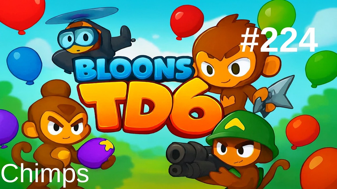 Bloons TD 6 No Commentary Gameplay( Tinkerton -Hard- Chimps ) EP-224