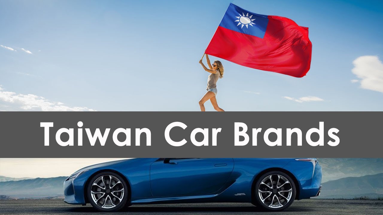 All Taiwan car brands YouTube
