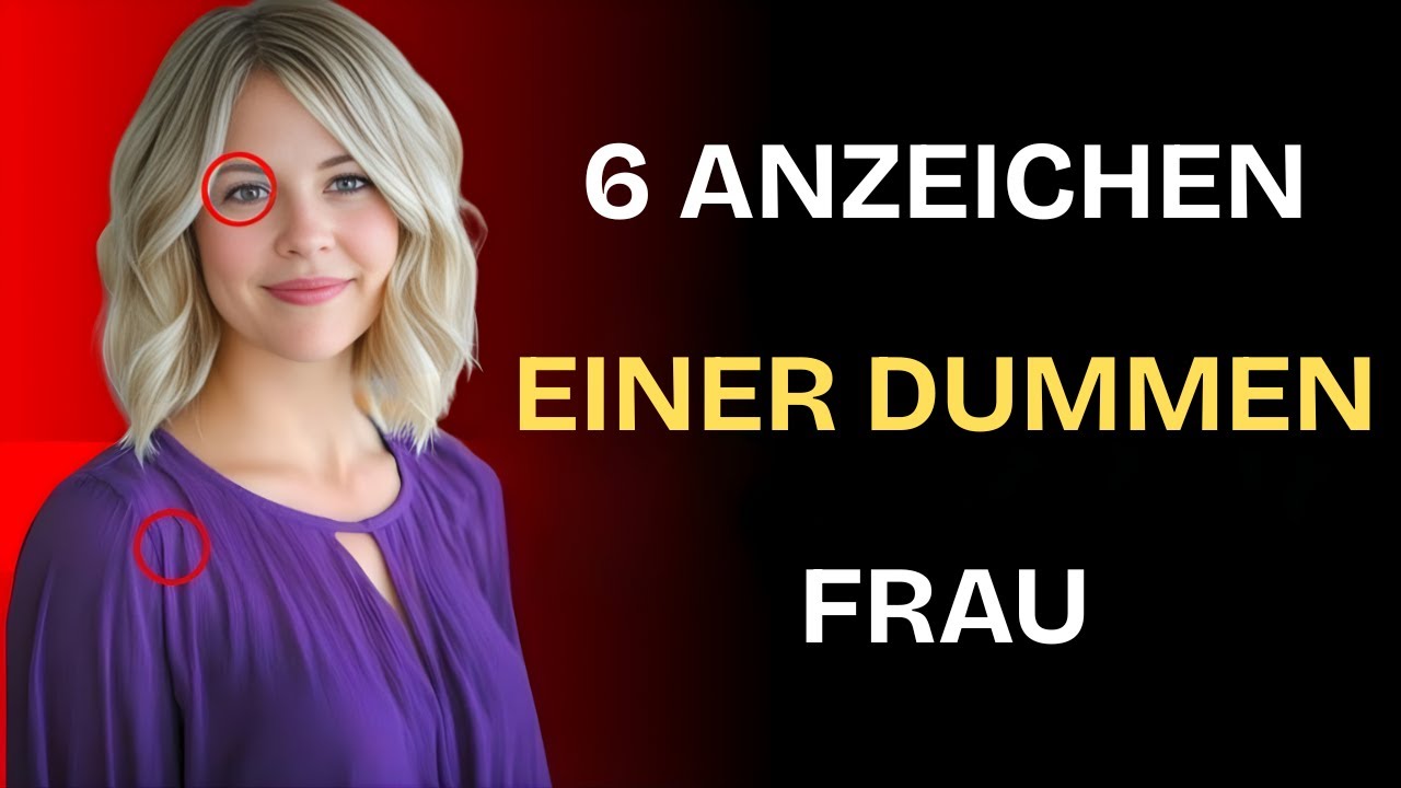 Dujmen 6 ANZEICHEN EINER DUMMEN FRAU | STOIZISMUS - YouTube