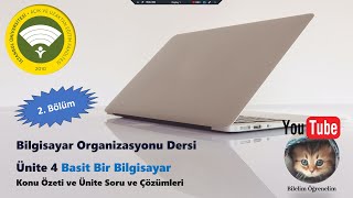 Bilgisayar Organizasyonu Dersi, Ünite 4. Basit Bir Bilgisayar 2. Bölüm