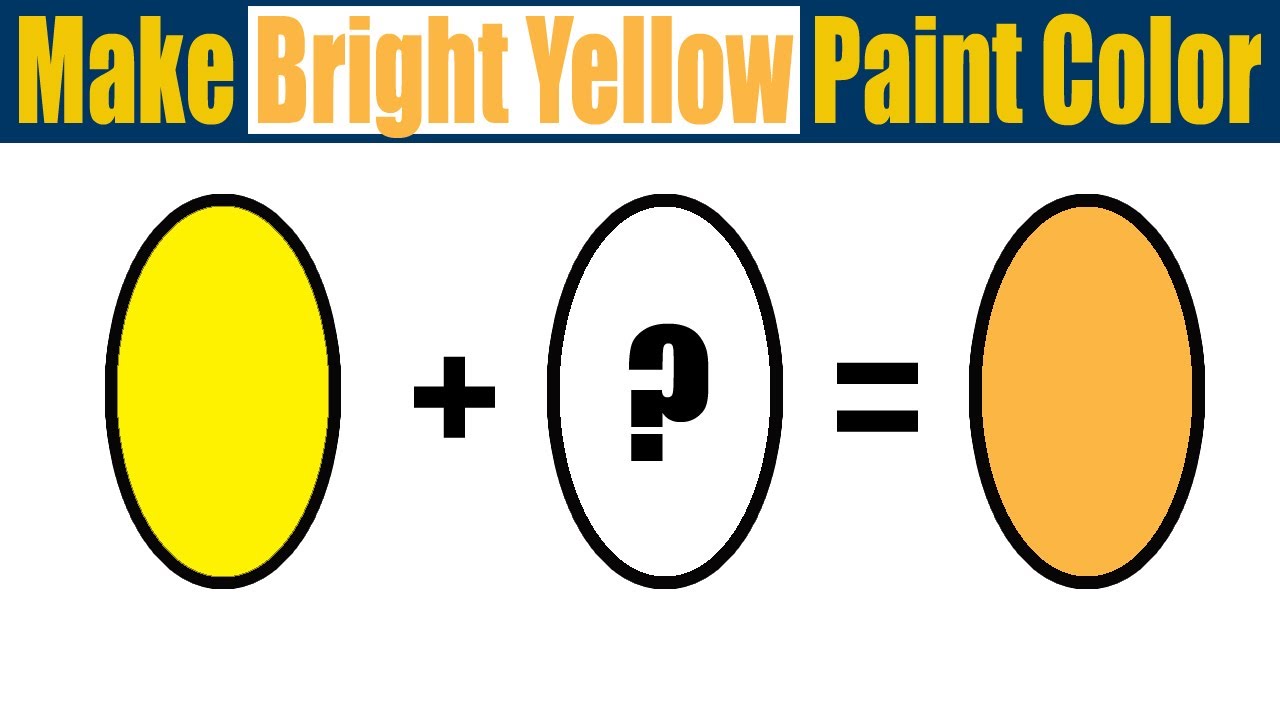 Yellow Color Mixing [Guide] How to Make Shades of Yellow