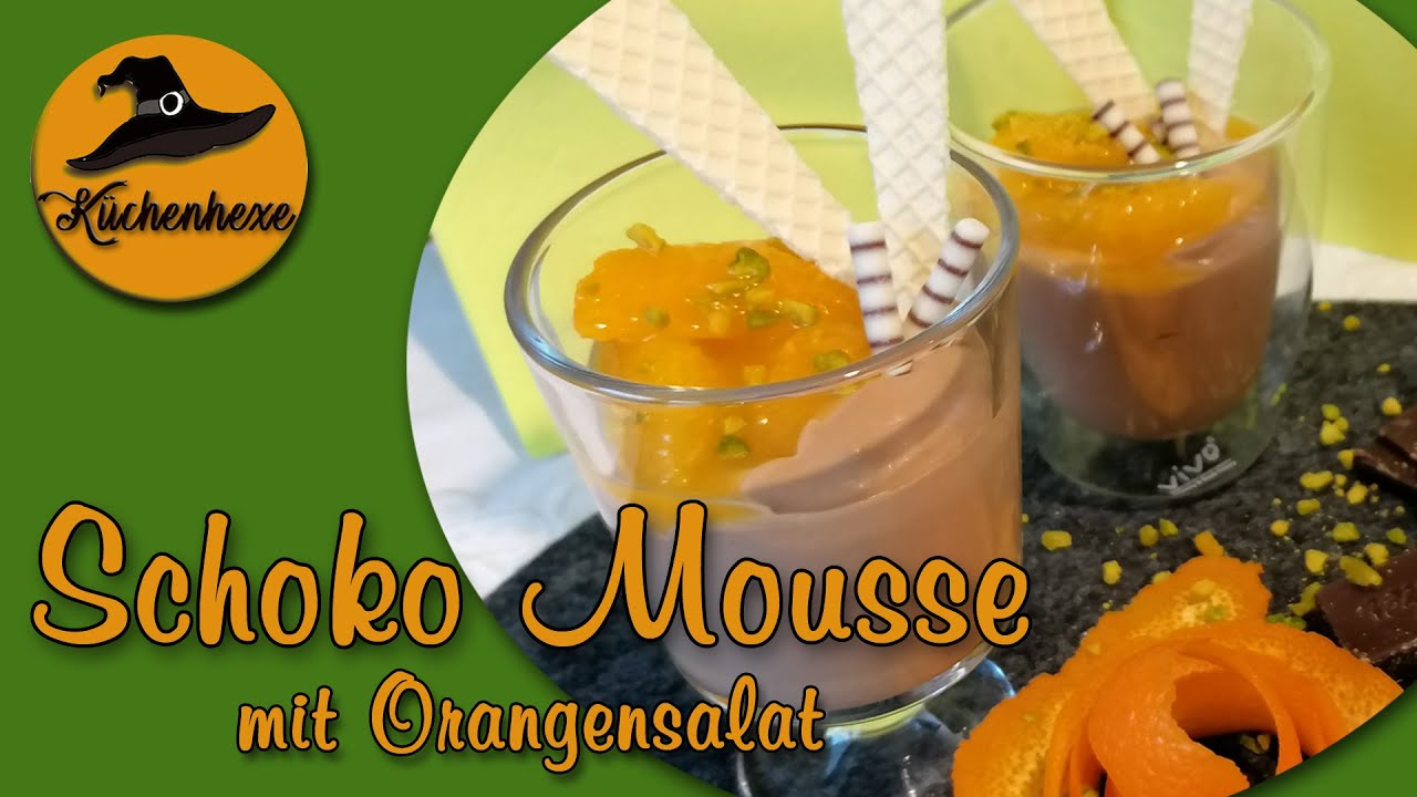 Schokomousse   mit Orangensalat   ( ein Traum )