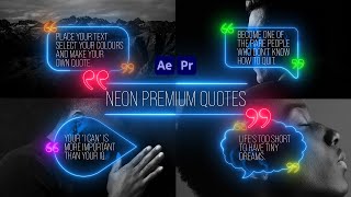 Neon Premium Quotes (After Effects Template - Premiere Pro Mogrts)
