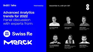 Celebrity Advanced Analytics Trends for 2022, Panel Discussion with Merck and Swiss Re -  Unit8 Talks #17 Profile