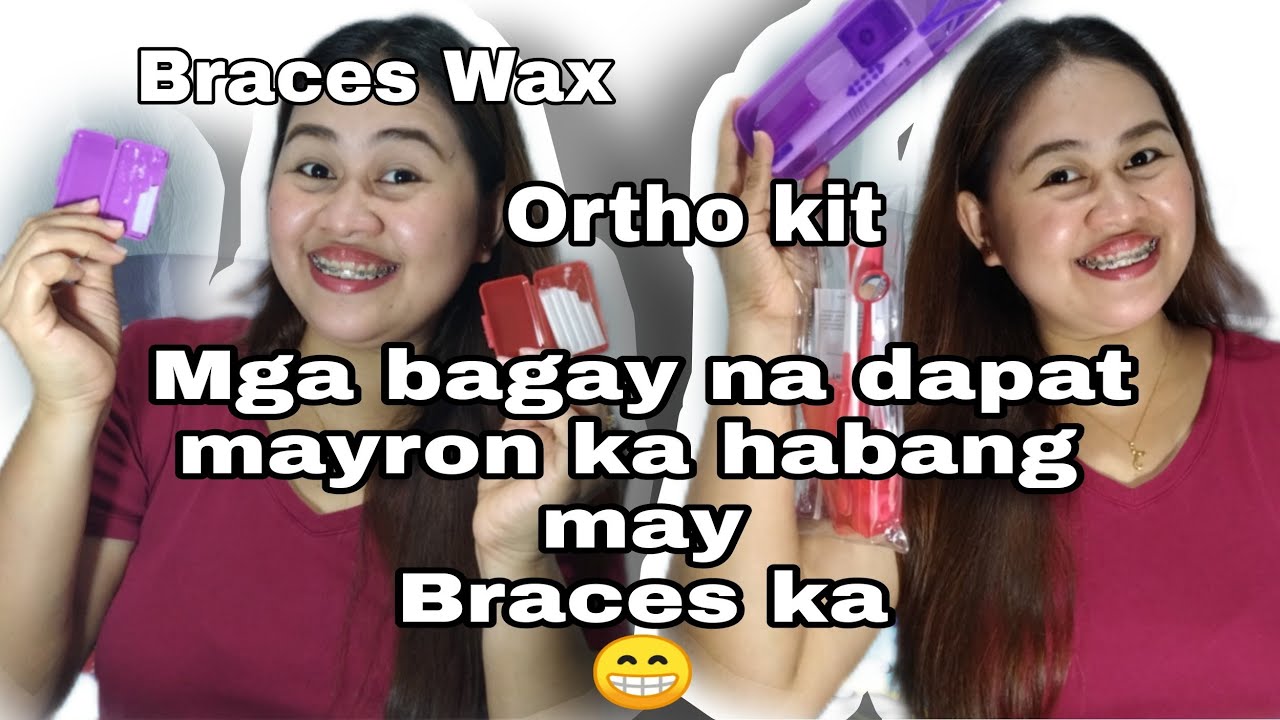Braces Wax Paano gamitin? Ortho Dental kit mga bagay na dapat mayron ka pag may Braces!
