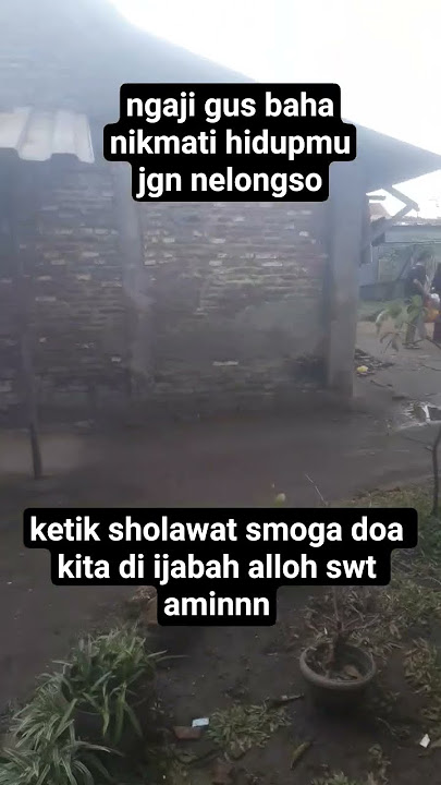 ngaji gus baha nikmati hidupmu jgn nelongso