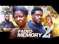 FADED MEMORY part 2 (Trending Nollywood Nigerian Movie Review) Pamela Okoye, Toosweet Annan #2024
