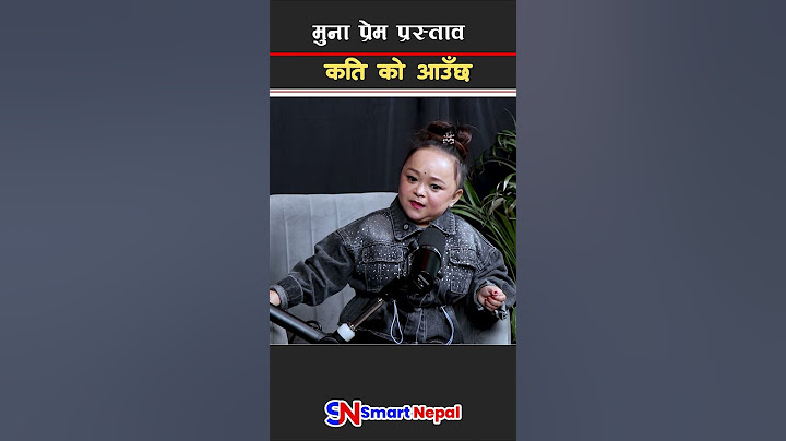 #smartnepal #goviral #facebookrels #munamagar  #smartnepalpodcast
