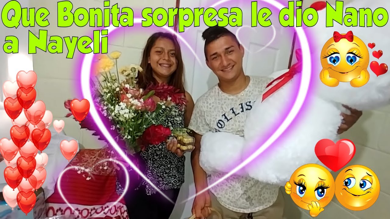 WOW! QUE DETALLAZO DE NANO PARA SU AMOR NAYELI😍 Esto pensó Nayeli de Nano🤔 Parte 13