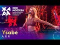 Ysabè  - А я я | Фестиваль ЖАРА’21