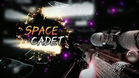 CODM - Space Cadet ~ Montage