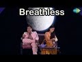 Breathless | Shankar Mahadevan | Full Video Song