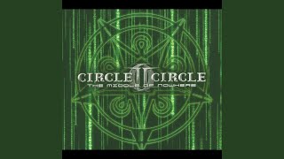 Video thumbnail of "Circle II Circle - In This Life"