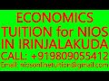 ECONOMICS TUITION for NIOS IN IRINJALAKUDA- SECONDARY &amp; SENIOR SECONDARY- MATHS, SCIENCE, PHYSICS