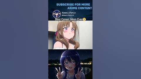 Best Cutest Mom Ever 😤....[Do You Love Your Mom and Her Two-Hit Multi-Target Attacks?]