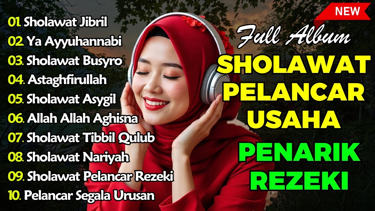 SHOLAWAT TERBARU 2026 | SHOLAWAT NABI PENARIK REJEKI | Sholawat Jibril, Sholawat Busyro, Nariyah