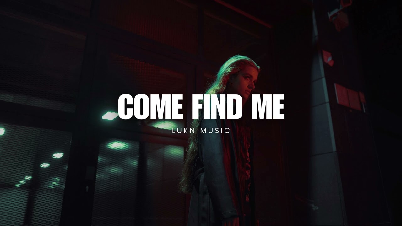 MK, Clementine Douglas - Come Find Me (LUKN Remix)