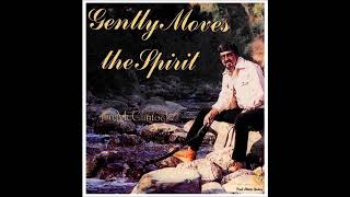 THE KING´S HERALDS - JIM MCCLINTOCK - GENTLY MOVES THE SPIRIT (1980)