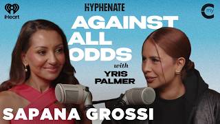 Advice for Entrepreneurs from Business Attorney Sapana Grossi | Against All Odds with Yris Palmer