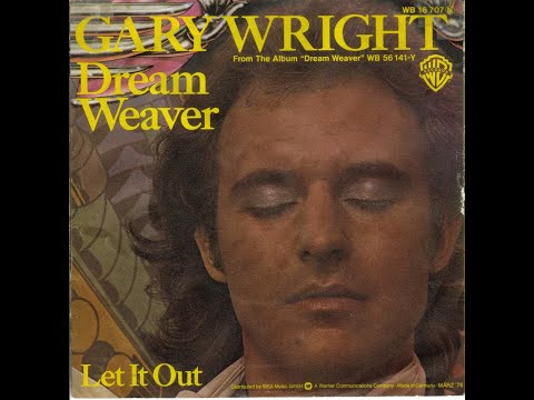 HQ GARY WRIGHT -   DREAM WEAVER  Best Version!  ENHANCED HIGH FIDELITY AUDIO and lyrics