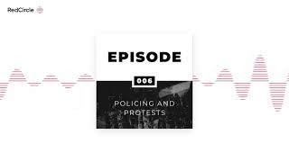 Black History for White People - Policing and Protests – Part 1