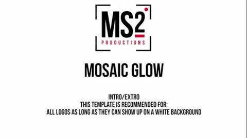 MS2 Productions: Video Power Pack Intro/Extro Mosaic Glow