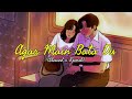 agar main bata du. lofi songs #lofi #slowedandreverb