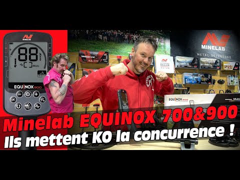 💪Présentation des détecteurs Minelab EQUINOX 700 &amp; 900