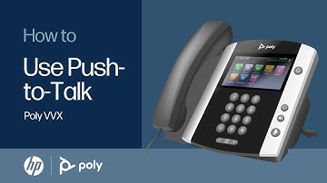 VVX: How to Use Push-to-Talk | HP Support