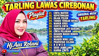 TARLING LAWAS CIREBONAN Hj. AAS ROLANI | TEMBANH TARLING INDRAMAYU
