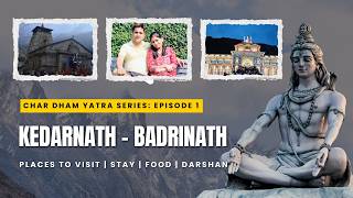 Kedarnath & Badrinath Darshan | Complete Travel Vlog | Har Har Mahadev 🙏