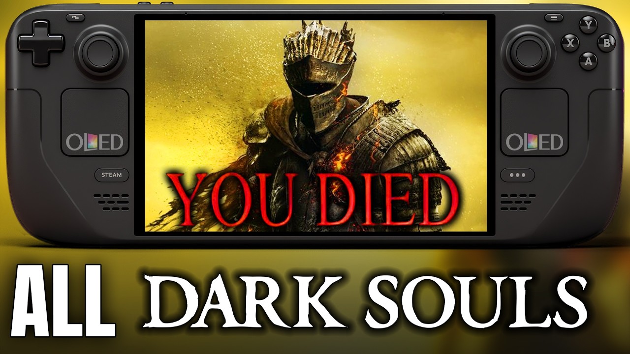 Dark Souls Trilogy on OLED Steam Deck | 60 FPS? | 1 - 2 - 3