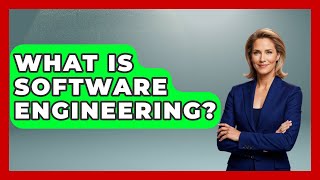 What Is Software Engineering? - The College Explorer screenshot 5