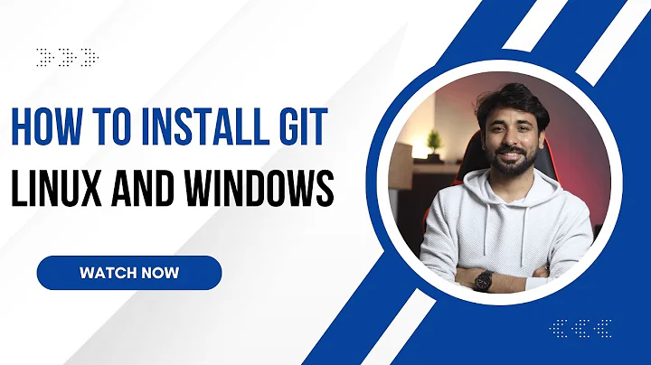 How to Install Git in Linux / Ubuntu / Windows