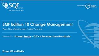 SQF Edition 10 Change Management: From New Requirement To Best Practice