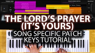 The Lord's Prayer (It's Yours) MainStage patch keyboard tutorial- Matt Maher